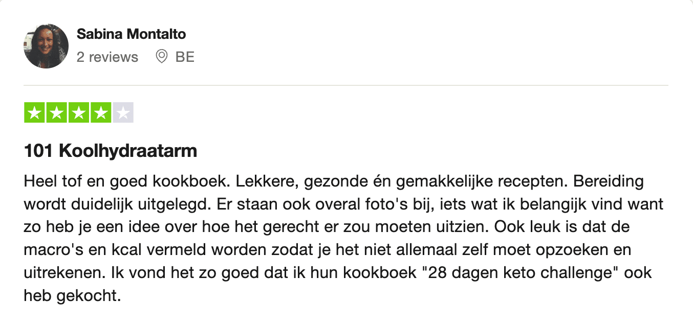 Vijfsterrenrecensie van Sabina Montalto uit België voor het kookboek "101 Koolhydraatarm", met lof voor duidelijke uitleg, foto’s, macro’s en kcal, en heerlijke, gezonde en gemakkelijke koolhydraatarme recepten